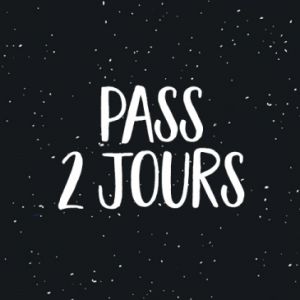 Les Insolantes - Pass 2 Jours Les Insolantes - Pass 2 Jours