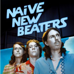 Naive New Beaters En Concert