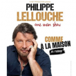 Spectacle PHILIPPE LELLOUCHE