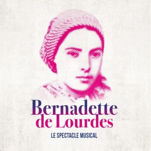 Affiche BERNADETTE DE LOURDES