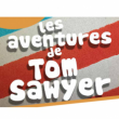 Spectacle LES AVENTURES DE TOM SAWYER