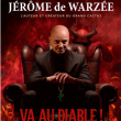 Spectacle JEROME DE WARZEE &agrave; LILLE @ Th&eacute;&acirc;tre S&eacute;bastopol - Billets & Places