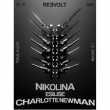 Soir&eacute;e REEVOLT: NIKOLINA - ESILISE - CHARLOTTE NEWMAN &agrave; RAMONVILLE @ LE BIKINI - Billets & Places