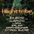 Soirée HILIGHT TRIBE +DUBANKO+LGMX+EX ECHO+ZALEM+GRAYSSOKER+CITRON SUCRE