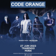 Concert CODE ORANGE à Paris @ Le Trabendo - Billets & Places