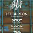 Soir&eacute;e HedZup #14 w/ Lee Burton x Swoy x Mancini x Wlad &agrave; Paris @ Le Nouveau Casino - Billets & Places