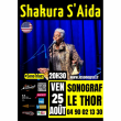 Concert Shakura S'Aida &agrave; LE THOR @ Le Sonograf' - Billets & Places