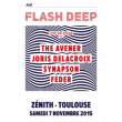 Concert FLASH DEEP à Toulouse @ ZENITH TOULOUSE METROPOLE - Billets & Places