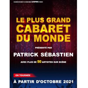 Le Plus Grand Cabaret Du Monde Le Plus Grand Cabaret Du Monde