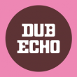 Soirée Dub Echo #48