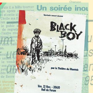 "Black Boy" - Théâtre Du Mantois "Black Boy" - Théâtre Du Mantois