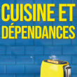 Théâtre CUISINE ET DEPENDANCES à CANET EN ROUSSILLON @ Théâtre Jean Piat  - Billets & Places