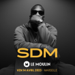 Concert SDM à Marseille @ Le Moulin - Billets & Places