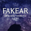 Concert FAKEAR à Mérignac @ Krakatoa - Billets & Places