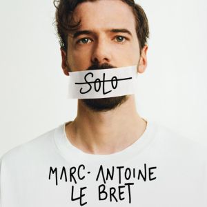 Marc-Antoine Le Bret "Solo" - Festival 3J Comiques #25