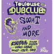 Soir&eacute;e TOULOUSE DUB CLUB 45 &agrave; RAMONVILLE @ LE BIKINI - Billets & Places