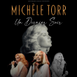 Concert MICHELE TORR &agrave; SAUSHEIM @ Espace Dollfus & Noack - Billets & Places