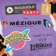 Soirée Boussole 4 Anniversary Party à RAMONVILLE @ LE BIKINI - Billets & Places