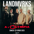 Concert LANDMVRKS  à Paris @ L'Olympia - Billets & Places