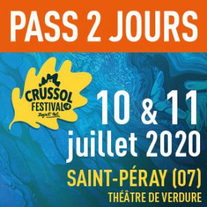 Crussol Festival - Pass 2 Jours Crussol Festival - Pass 2 Jours