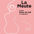 Spectacle La Meute &agrave; BIARROTTE @ Salle Polyvalente - Biarrotte - Billets & Places