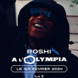 Concert ROSHI à Paris @ L'Olympia - Billets & Places