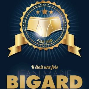 Il Était Une Fois Jean-Marie Bigard Il Était Une Fois Jean-Marie Bigard