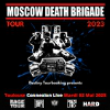 Concert MOSCOW DEATH BRIGADE + GUEST à TOULOUSE @ Connexion Live - Billets & Places