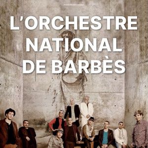 Orchestre National De Barbès Orchestre National De Barbès