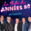 Concert LA FOLIE DES ANNEES 80 à GAMBSHEIM @ ECRHIN - Billets & Places
