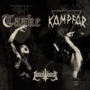 Taake & Kampfar + Necrowretch Taake & Kampfar + Necrowretch