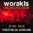 Concert WORAKLS ORCHESTRA - THEATRE DE VERDURE &agrave; NICE - Billets & Places