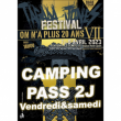 Concert FESTIVAL ON N'A PLUS 20 ANS VII - CAMPING PASS 2 JOURS