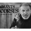 Spectacle Chants Corses par Jean Menconi à MENTON @ CASINO BARRIERE MENTON - Billets & Places