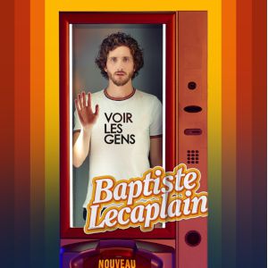 Baptiste Lecaplain Baptiste Lecaplain