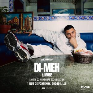 Rawww : Di-Meh & More