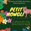Spectacle Petit Mowgli à CUGNAUX @ Théâtre des Grands Enfants - Grand Théâtre - Billets & Places