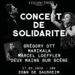Concert de solidarité organisé par VISION'ÈRE avec à SAUSHEIM @ Espace Dollfus & Noack - Billets & Places