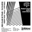 Concert REX CLUB 30 Tour : ROBERT HOOD + MOLLY + LÜÜD DISCS à RAMONVILLE @ LE BIKINI - Billets & Places