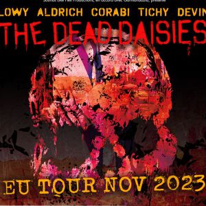 THE DEAD DAISIES + SPIKE