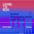 Concert LES FEMMES S'EN MÊLENT : GUSTAF + GRANDMA'S ASHES + OTTIS COEUR à PARIS @ Petit Bain - Billets & Places