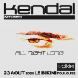 Soirée Ritmo Fatale: KENDAL all night long à RAMONVILLE @ LE BIKINI - Billets & Places
