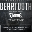 Concert BEARTOOTH + VANNA + TRASH BOAT à PARIS @ La Boule Noire - Billets & Places