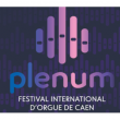 Concert 1.23 - Plenum : De feu  à CAEN @ CAEN - ABBATIALE SAINT-ETIENNE - Billets & Places