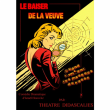 Théâtre LE BAISER DE LA VEUVE