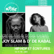 Concert Paris en toutes lettres - D' de Kabal et Joy Slam @ La Place - Billets & Places