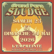 GRAND PARIS SLUDGE - PASS 2 JOURS