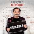 Spectacle CHRISTOPHE ALEVEQUE