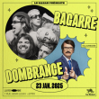 Concert BAGARRE + DOMBRANCE à VILLEURBANNE @ LA RAYONNE - Billets & Places