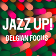 Rencontre JAZZ UP ! BELGIAN FOCUS J1 à BRUXELLES @ GRAND HOSPICE - Billets & Places